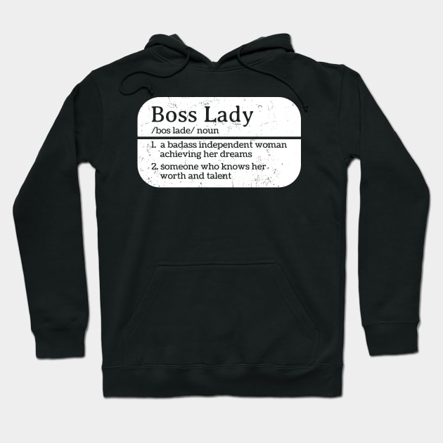 Boss Lady Boss Lady - Dictionary Board Style Hoodie by Can Photo